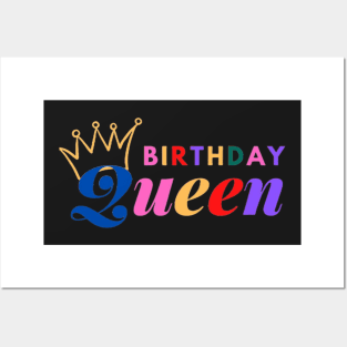 Birthday Queen Posters and Art